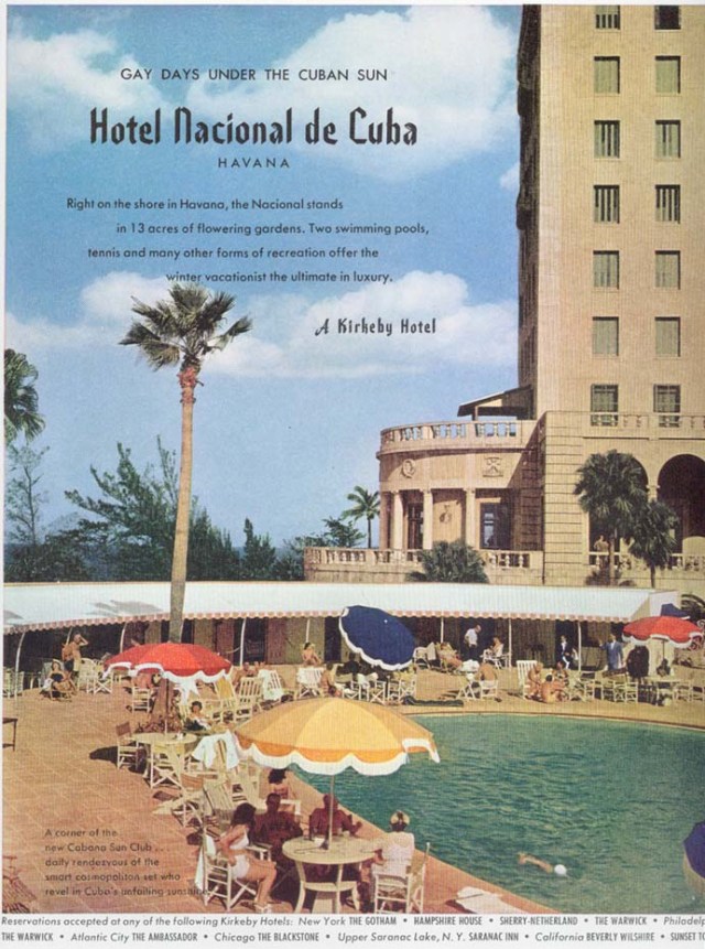 Hotel Nacional Cuba vintage 1950s travel ad featuring people sitting around the pool at the Hotel. 